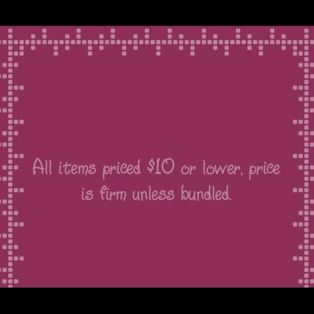 $10 or less, price is firm unless bundled